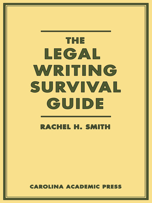 cover image of The Legal Writing Survival Guide
